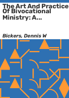 The_art_and_practice_of_bivocational_ministry