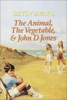 The_animal__the_vegetable__and_John_D_Jones