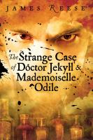 The_strange_case_of_Doctor_Jekyll_and_Mademoiselle_Odile