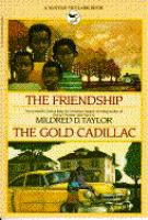 The_friendship___and__The_gold_Cadillac