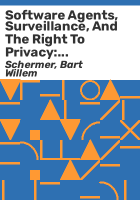 Software_agents__surveillance__and_the_right_to_privacy