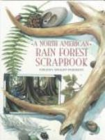 A_North_American_rain_forest_scrapbook