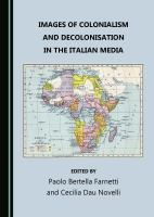 Images_of_colonialism_and_decolonisation_in_the_Italian_media
