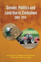 Gender__politics_and_land_use_in_Zimbabwe__1980-2012