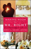 Making_room_for_Mr__Right