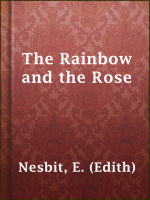The_Rainbow_and_the_Rose