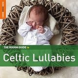 The_rough_guide_to_Celtic_lullabies