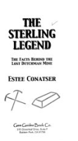 The_Sterling_legend__the_facts_behind_the_Lost_Dutchman_Mine
