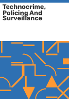 Technocrime__policing_and_surveillance