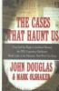 The_Cases_that_haunt_us