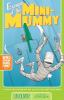 Escape_of_the_mini-mummy
