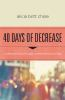 40_days_of_decrease