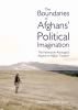 The_boundaries_of_Afghans_political_imagination