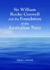 Sir_William_Rooke_Creswell_and_the_foundation_of_the_Australian_navy