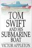 Tom_Swift_and_his_submarine_boat