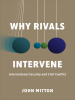 Why_Rivals_Intervene