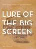 Lure_of_the_big_screen