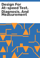 Design_for_at-speed_test__diagnosis__and_measurement