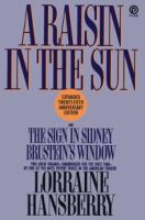 A_raisin_in_the_sun___and_The_sign_in_Sidney_Brustein_s_window