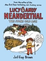 Lucy___Andy_Neanderthal__The_stone_cold_age