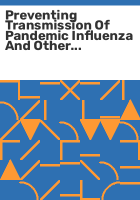Preventing_transmission_of_pandemic_influenza_and_other_viral_respiratory_diseases
