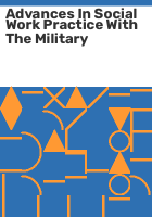 Advances_in_social_work_practice_with_the_military