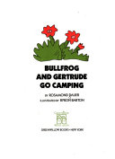 Bullfrog_and_Gertrude_go_camping