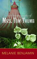 The_autobiography_of_Mrs__Tom_Thumb