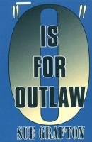 _O__is_for_outlaw