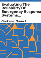 Evaluating_the_reliability_of_emergency_response_systems_for_large-scale_incident_operations